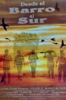 Desde el barro al sur Movie Streaming Online