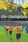 Die Champions - Der Traum vom Fußball Movie Streaming Online