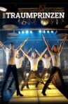 Die Traumprinzen Movie Streaming Online