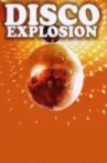 Disco Explosion - Flash Back Movie Streaming Online