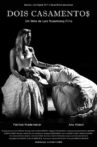 Dois Casamentos Movie Streaming Online