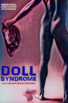 Doll Syndrome Movie Streaming Online