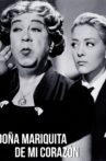 Doña Mariquita de mi corazón Movie Streaming Online