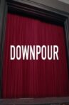 Downpour Movie Streaming Online