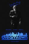 Dreamtown Movie Streaming Online