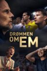 Drømmen om EM Movie Streaming Online