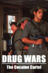 Drug Wars: The Cocaine Cartel Movie Streaming Online