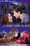 ...e dopo cadde la neve Movie Streaming Online