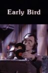 Early Bird Movie Streaming Online