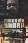 East Side Story Movie Streaming Online