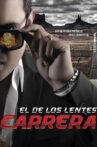 El de los lentes carrera Movie Streaming Online
