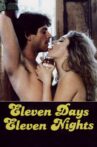 Eleven Days, Eleven Nights Movie Streaming Online