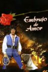 Embrujo de amor Movie Streaming Online