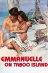 Emmanuelle on Taboo Island Movie Streaming Online