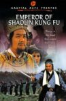 Emperor of Shaolin Kung Fu Movie Streaming Online