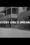 Every Girl's Dream Movie Streaming Online