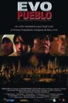 Evo Pueblo Movie Streaming Online