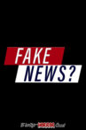 Fake News? Movie Streaming Online