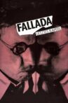 Fallada: The Last Chapter Movie Streaming Online