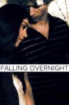 Falling Overnight Movie Streaming Online