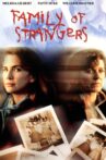 Family of Strangers Movie Streaming Online