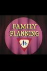 Family Planning Movie Streaming Online