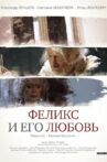 Felix and His Love Movie Streaming Online