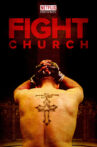 Fight Church Movie Streaming Online