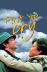 First, You Cry Movie Streaming Online