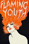 Flaming Youth Movie Streaming Online