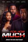 For How Much Movie Streaming Online