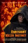 Foresight Killer Instinct Movie Streaming Online