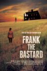 Frank the Bastard Movie Streaming Online