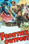 Frontier Outpost Movie Streaming Online