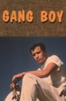 Gang Boy Movie Streaming Online