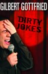 Gilbert Gottfried: Dirty Jokes Movie Streaming Online