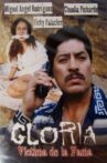 Gloria, victima de la fama Movie Streaming Online
