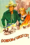 Gordon of Ghost City Movie Streaming Online