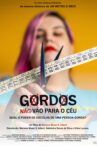 Gordos não vão para o céu Movie Streaming Online