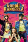 Guddu Rangeela Movie Streaming Online