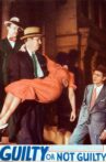 Guilty or Not Guilty Movie Streaming Online