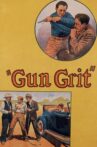 Gun Grit Movie Streaming Online