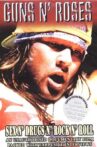 Guns n' Roses: Sex N' Drugs N' Rock N' Roll Movie Streaming Online