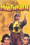 Haathkadi Movie Streaming Online