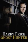 Harry Price: Ghost Hunter Movie Streaming Online
