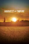 Harvest of Empire Movie Streaming Online