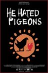 He Hated Pigeons Movie Streaming Online