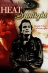 Heat and Sunlight Movie Streaming Online