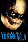 Her Name Was Torment II: Agony Movie Streaming Online
