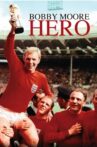Hero: The Bobby Moore Story Movie Streaming Online